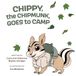 Chippy, the Chipmunk, Goes to Camp