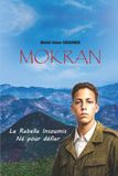 Mokran: Le Rebelle Insoumis