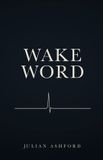 Wake Libri GmbH Wake Word Paperback