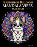 Mandala Vibes French Bulldog