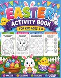Easter Activity & Colouring Book: A Fun Workbook with Colouring Pages, Mazes, Tracing, Puzzles & Easter Games