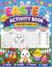Easter Activity & Colouring Book: A Fun Workbook with Colouring Pages, Mazes, Tracing, Puzzles & Easter Games
