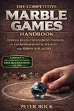 The Competitive Marble Games Handbook