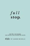 Full #Life - Full Stop & Full Circle