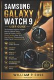 Samsung Galaxy Watch 9 User Guide