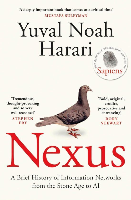 Nexus: A Brief History of Information Networks from the Stone Age to AI Paperback