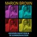Conversation Marion Brown - Gesprachtfetzen & In Sommerhausen
