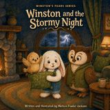 Winston and the Stormy Night: Winston's Fears Series Paperback