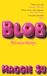 BLOB: A Love Story