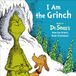 I Dr. Seuss's I Am Board Books- I Am the Grinch
