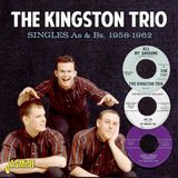 Music&Words The Kingston Trio - Singles As & Bs, 1958-1962 (CD)