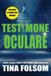 TESTIMONE Libri GmbH TESTIMONE OCULARE (Edizione a caratteri grandi) Paperback
