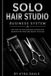 The Solo Hair Business System