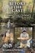 Before The Cast: A Beginner's Fly Fishing Guide with Confidence