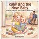 Ruby's Big Feelings & Brave Moments- Ruby and the New Baby - Paperback