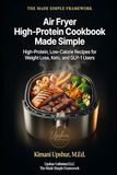 Air Fryer High-Protein Cookbook Made Simple
