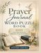 Prayer Journal Word Puzzle Book