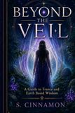 Beyond the Veil: A Guide to Trance and Earth-Based Wisdom