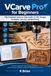 VCarve Pro for Beginners: The Complete Step-by-Step Guide to CNC Design, Toolpaths, Carving, and Machining