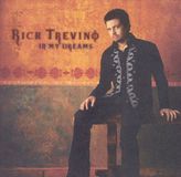 Rick Trevino In My Dreams CD