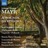 Outhere Naxos Mayr: Amor Non Ha Ritegno (3 CD)