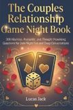 The Couples Relationship Game Night Book