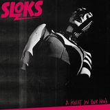 Coast2Coast Sloks - A Knife In Your Hands (LP)