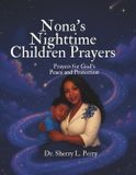 Nonna's Night Time Children Prayers: Prayers for God's Peace and Protection