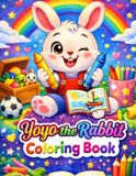 Yo yo the rabbit: Coloring book for kids
