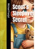Scout's Sleepover Secret