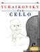 Tchaikovsky Libri GmbH Tchaikovsky for Cello: 10 Easy Themes for Cello Beginner Book