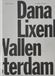 De Wallen Amsterdam: Dana Lixenberg