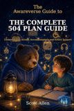 The Awareverse Guide to the Complete 504 Plan: Understanding Access, Accommodations and School Support