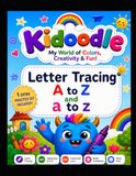 Kidoodle A to Z Tracing Workbook: Alphabet Handwriting Practice for Preschool Kids Ages 3–5