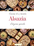 Cucine di u mondu: Alsazia (Edizione spiciale)