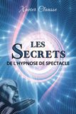 Les secrets de l'hypnose de spectacle