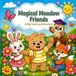 Magical Meadow Friends: A Big Coloring Adventure