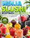 Ninja Slushi Rezeptbuch ohne Zucker: Gesunde und kalorienarme Slushie-Rezepte ohne Zuckerzusatz für die Ninja SLUSHi