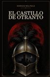 El Bol El castillo de Otranto: La primera novela gótica Paperback 124 pagina's