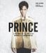 Prince: A Portrait of the Artist in Memories & Memorabilia