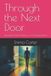 Through The Doorway- Through the Next Door Paperback