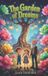 The Independently Published The Garden of Dreams Paperback