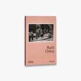 Ruth Thames & Hudson Ltd Photofile - Ruth Orkin Paperback