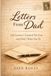 Letters from Dad: Life Lessons I Learned Too Late, and Don't Want You To