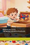 AMERICAN TOYS 100 WORD SEARCH PUZZLE