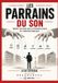 LES Libri GmbH Résonances- Les Parrains Du Son