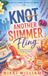 Knot Libri GmbH Knot Another Summer Fling: A Cozy Reverse Harem Omegaverse Romance