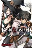 Blade & Bastard Blade & Bastard, Vol. 4 (Manga)