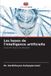 Les OmniScriptum SRL Les bases de l'intelligence artificielle