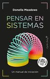 Pensar en sistemas: Un manual de iniciación